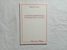 Renato Lalli. La radice Meridionale di Francesco Jovine.