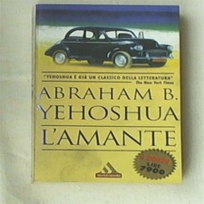 Abraham Yehoshua - L'amante