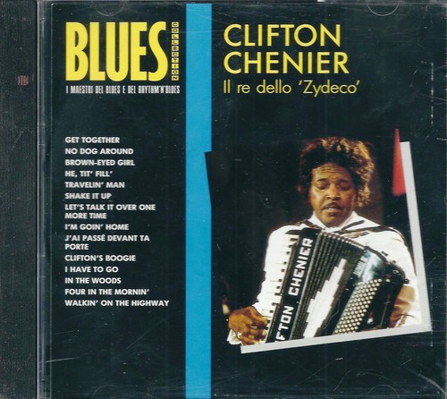 Clifton chenier re dello - -,
