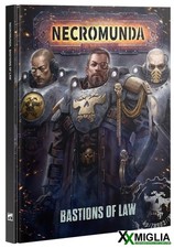 Necromunda bastions of - of, law