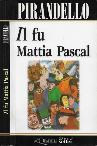 Mattia pascal luigi - .,