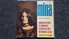 7" EP Single Vinyl Mina - El crossfire/ Ciudad solitaria SUNG IN SPANISH