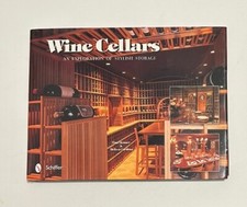 Wine Cellars  An Exploration