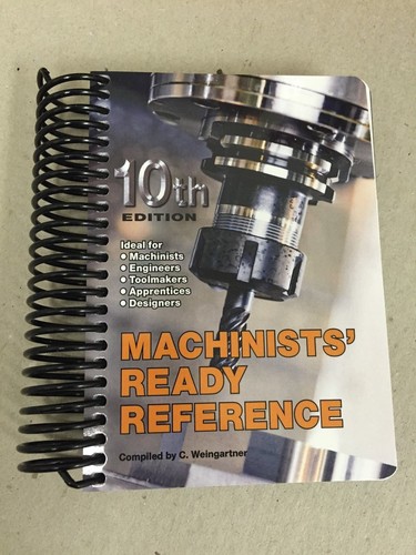 Machinists ready reference - machinists,
