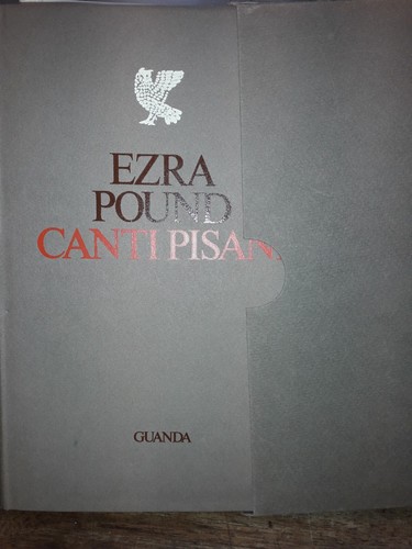 Ezra pound canti pisani - ezra,