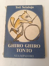 Ghiro ghiro Tonto TOTI
