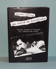 Luciano Lutring UNA STORIA DA DIMENTICARE . Agar Edizioni 2004 Solista del Mitra