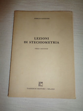 LEZIONI DI STECHIOMETRIA di Giorgio Gaudiano * Ed. Tamburini /A96/