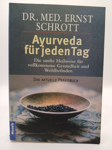 Ayurveda für jeden tag - jeden, die