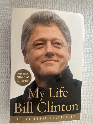 Life bill clinton 2005 - by,