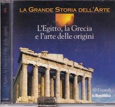 L'EGITTO LA GRECIA E L'ARTE DELLE ORIGINI CD LA GRANDE STORIA DELL'ARTE 1 E00589