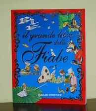 Il grande libro delle fiabe