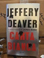 Carta bianca - Jeffery Deaver - Rizzoli 2011, copertina rigida