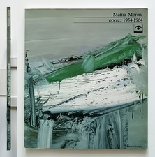 Mattia Moreni Opere 1954-1964