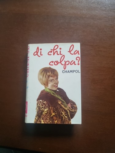 Chi colpa champol i - champol,