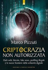 Criptocrazia non autorizzata