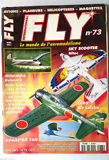 b)FLY n°73; Radio-Commande-Vol Libre-Astromodélisme/ Minimoa Bohemia/ Zero Air