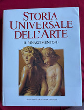 STORIA UNIVERSALE DELL’ ARTE-IL RINASCIMENTO (I)-ISTITUTO GEOGRAFICO DE AGOSTINI