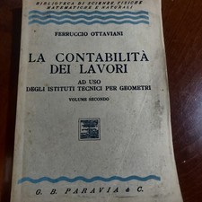 LIBRO " LA CONTABILITA' DEI LAVORI" ad uso degli Istituti Tecnici per geometri. 
