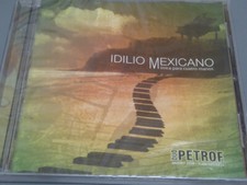 DUO PETROF  <  Idilio Mexicano