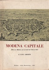 Modena capitale. Storia di