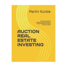 Auction Real Estate Investing