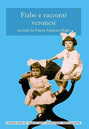 Fiabe racconti veronesi - fiabe,