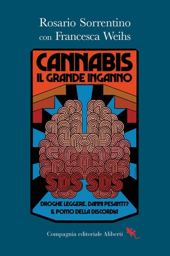 Cannabis grande inganno - il,