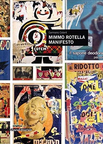 Mimmo rotella manifesto by - rotella:,
