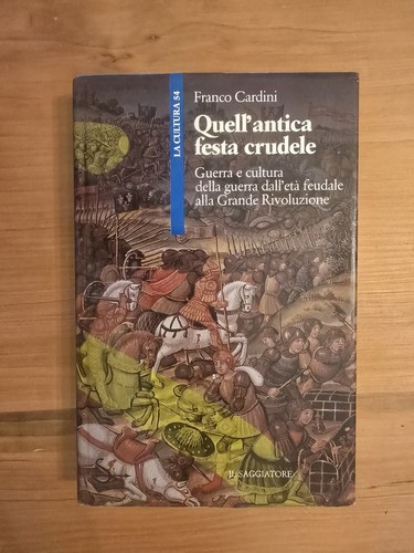 Franco cardini quell antica - franco, quell'antica