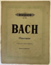 JOHANN SEBASTIAN BACH CHACONNE PIANOFORTE VIOLINO FINE 800 PIANO VIOLIN
