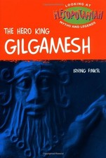 Gilgamesh (Looking at Myths