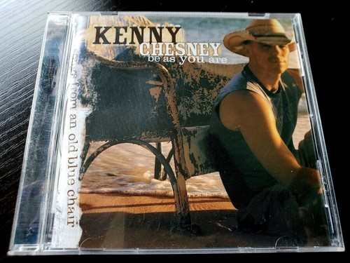 Kenny chesney you are - be, as