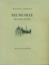 MEMORIE DI UNA VITA ADREANI MAURIZIO  1980 