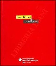 Enzo Ferrari & Maranello