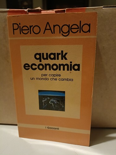 Piero angela quark economia - piero, angela-quark