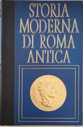 Storia moderna roma - di, antica