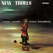 New Trolls - Senza Orario