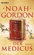 Noah Gordon / Der Medicus /