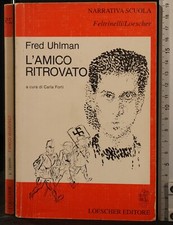 L'AMICO RITROVATO. UHLMAN