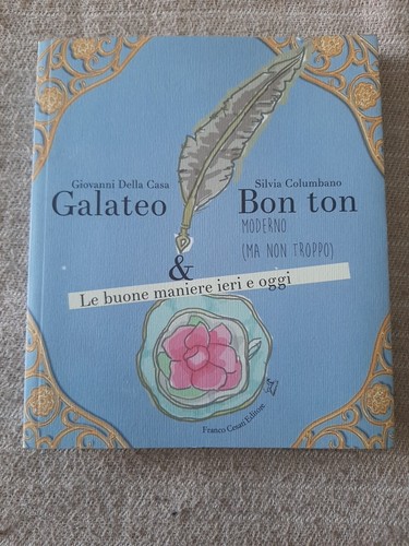 Galateo della casa bon - galateo,