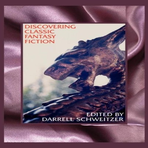 Discovering classic fantasy - discovering,