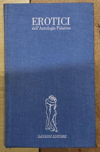 Erotici dell antologia - erotici, dell'antologia