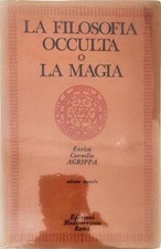 LA FILOSOFIA OCCULTA O LA MAGIA - ENRICO CORNELIO AGRIPPA - VOL. 2 - 1972