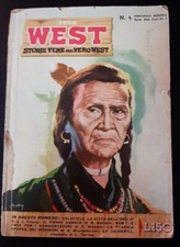 TRUE WEST - STORIE vere del vero West n.4  1958. Edizione TORELLI