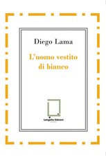 L'uomo vestito di bianco -
