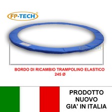 BORDO COPRIMOLLE DI RICAMBIO TRAMPOLINO ELASTICO DA GIARDINO 245 CM DI DIAMETRO