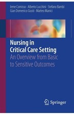 Infermieristica Rianimazione Terapia Intensiva: Nursing in Critical Care Setting