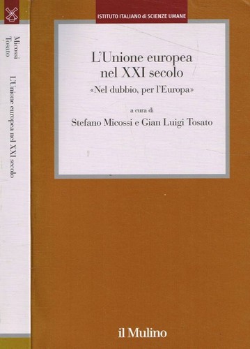 Unione europea nel xxi - l'unione,