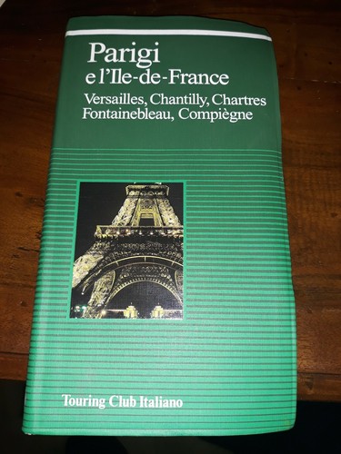 Parigi lle france guide - e, de